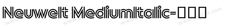 Neuwelt Mediumltalic字体转换